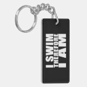 Funny Swimmer Zitate Witze I schwimmen deshalb bin Schlüsselanhänger (Vorderseite links)