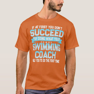 Funny Swimming Coach Geschenk T-Shirt