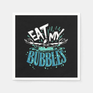 Funny Swimming Eat My Bubbles Swim Swimmer Serviette