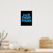 Funny Swimming Geschenkdesign Poster (Küche)
