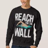 Funny Swimming Team Swimmer Zitate Sweatshirt (Vorderseite)