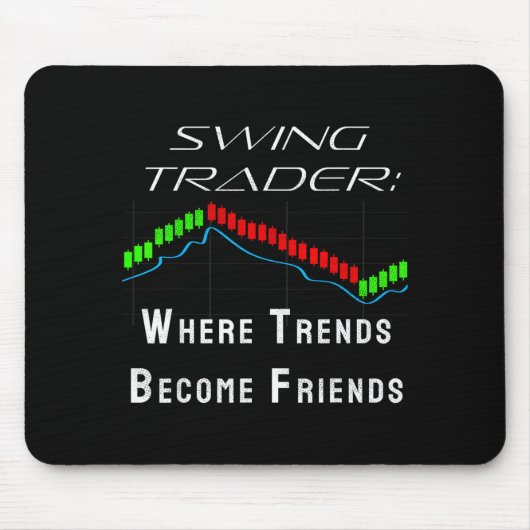 Funny Swing Trader Trading Stock Market Mousepad (Vorne)