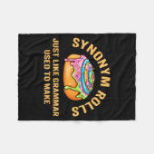 Funny Synonym Rolls Joke Cinnamon Rolls Grammar Pu Fleecedecke (Vorderseite (Horizontal))