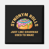 Funny Synonym Rolls Joke Cinnamon Rolls Grammar Pu Magnet (Vorne)
