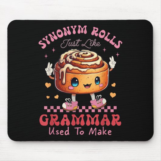 Funny Synonym Rolls Joke Cinnamon Rolls Grammar Pu Mousepad (Vorne)