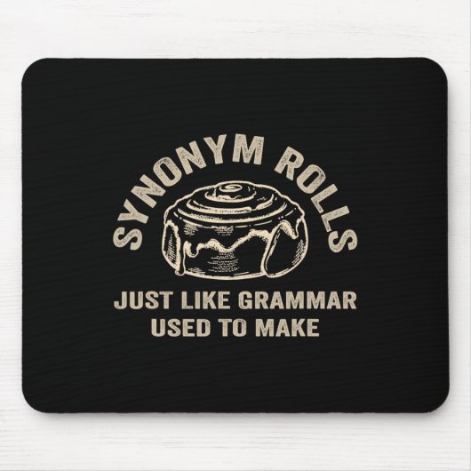 Funny Synonym Rolls Joke Cinnamon Rolls Grammar Pu Mousepad (Vorne)