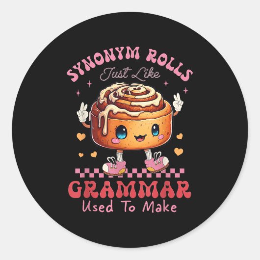 Funny Synonym Rolls Joke Cinnamon Rolls Grammar Pu Runder Aufkleber (Vorderseite)
