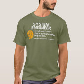 Funny System Engineer Definition Software Geschenk T-Shirt (Vorderseite)