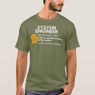 Funny System Engineer Definition Software Geschenk T-Shirt