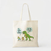 Funny T Rex Dinosaur Jurassic Pun Humorurer Zitat Tragetasche (Vorne)