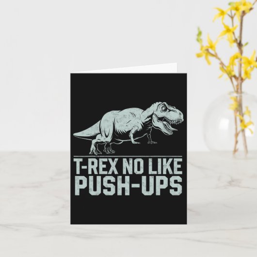 Funny T-rex No like Push-ups Dinosaur Workout Gym Karte (Gelbe Blume)