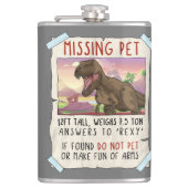Funny T Rex Tshirt, Funny Missing Pet Tee, Dinosau Flachmann (Vorderseite)