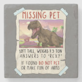 Funny T Rex Tshirt, Funny Missing Pet Tee, Dinosau Steinuntersetzer (Vorderseite)