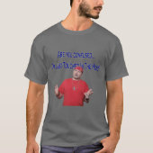 Funny T - Shirt (Vorderseite)