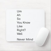 Funny T - Shirt gemein nichts Mousepad (Mit Mouse)