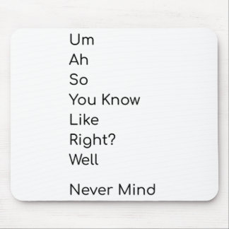 Funny T - Shirt gemein nichts Mousepad