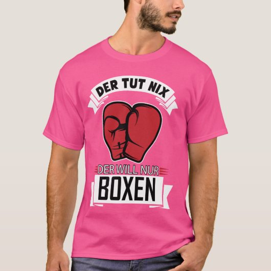 Funny T - Shirt mit deutschem Text Der Tut Nix Der (Vorderseite)
