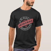 Funny T - Shirt Text Briefmarke Ich bin Original i (Vorderseite)