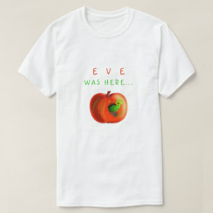 Funny T - Shirt Text - Eve war hier - Paradies App