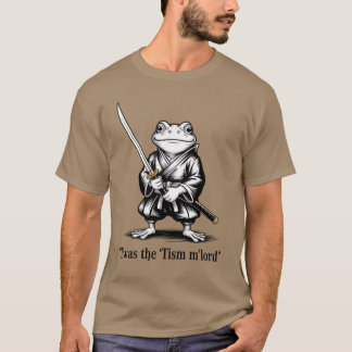 Funny T war das 'Tism M'Lord Funny Medieval Knight T-Shirt