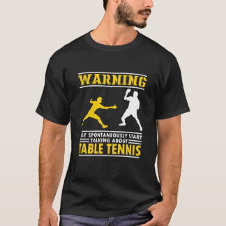 Funny Table Tennis Sprichwort. Pong-Pong-Player-An T-Shirt