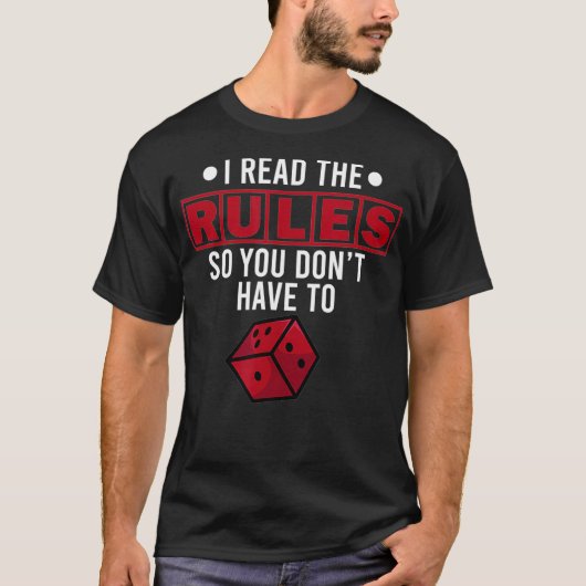 Funny Tabletop Game Gamer Board I Read the Rules T-Shirt (Vorderseite)