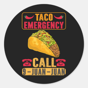 Funny Taco Emergency Cinco De Mayo Men Fest Runder Aufkleber