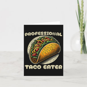 Funny Taco Lover Cinco De Mayo Berufliches Essen Karte