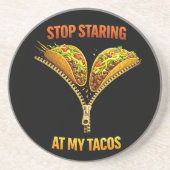 Funny Taco Lover Stop Staring Getränkeuntersetzer (Vorne)