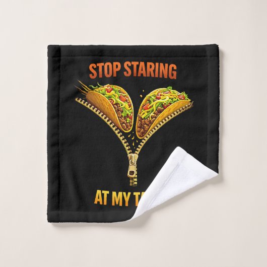 Funny Taco Lover Stop Staring Waschlappen (Waschlappen)