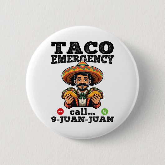 Funny Taco Notruf 9 Juan Juan für Cinco de Button (Vorderseite)