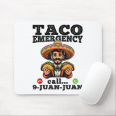 Funny Taco Notruf 9 Juan Juan für Cinco de Mousepad (Mit Mouse)