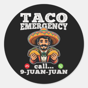 Funny Taco Notruf 9 Juan Juan für Cinco de Runder Aufkleber