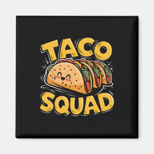 Funny Taco Squad Mexikos Essen Lover Taco Tagesges Magnet