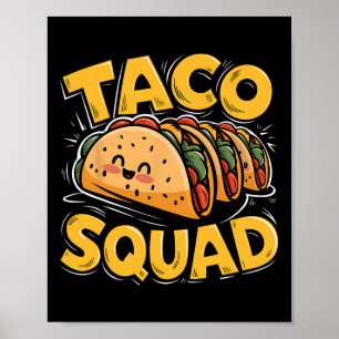 Funny Taco Squad Mexikos Essen Lover Taco Tagesges Poster