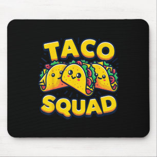 Funny Taco Squad Niedlich mexikanisches Food Lover Mousepad