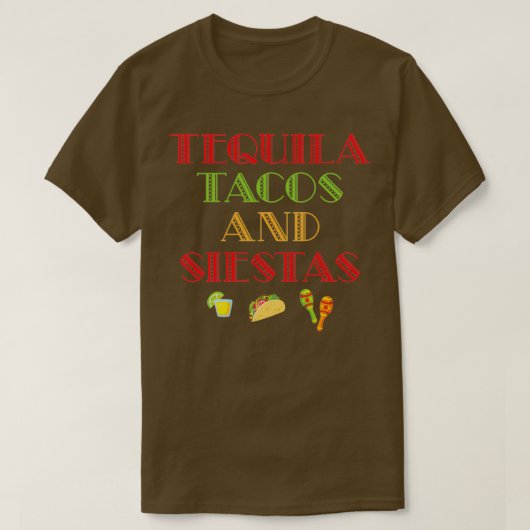 Funny Taco Tequila Tacos Siestas Alcohol Food Gift T-Shirt (Design vorne)