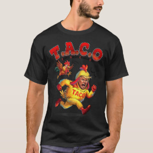 Funny Taco Trump hält immer Shirt Männer Frauen au
