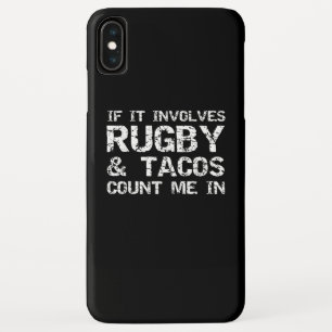 Funny Taco Zitat, wenn es beinhaltet Rugby & Tacos Case-Mate iPhone Hülle