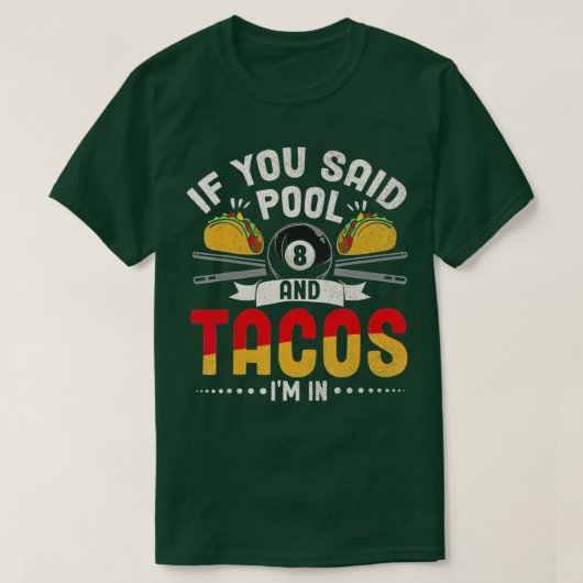Funny Tacos Pool Lover Billiards Spieler Mexikos F T-Shirt (Design vorne)