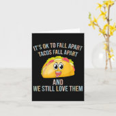 Funny tacos sein Ok, um von der psychischen Gesund Karte (Gelbe Blume)