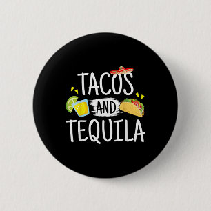 Funny Tacos und Tequila Mexican Sombrero T-Shirt G Button