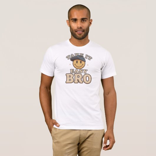 Funny "Take It Easy Bro" Smiley Face T-Shirt (Vorne ganz)