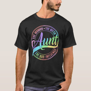 Funny Tante Vintag Tante Woman Mythos Bad Influenz T-Shirt