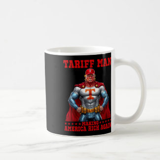 Funny Tariff Man macht Amerika wieder reich, Trump Kaffeetasse