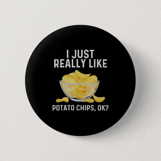 Funny Tato Chips Kunst für Männer Frauen Kinder Be Button (Vorderseite)