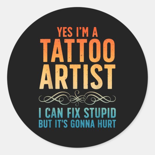 Funny Tattoo Artist Art For Men Women Tattooer Tat Runder Aufkleber (Vorderseite)