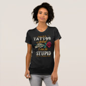Funny Tattoo Artist Sarcastic Zitat T-Shirt (Vorne ganz)