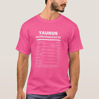 Funny Taurus Nutrition Fakten Zodiac T-Shirt