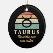 Funny Taurus Zodiac Rules Keramik Ornament (Links)